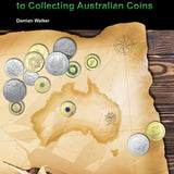 AUSTRALIA COINS - PIRATE GUIDE TO COLLECTING AUSTRALIAN COINS PAPERBACK: 2024-2025 EDITION
