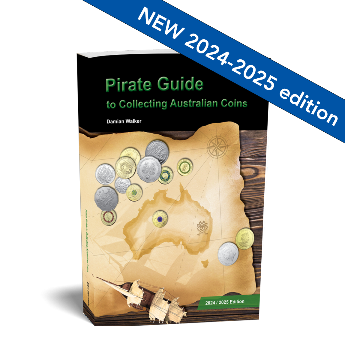 AUSTRALIA COINS - PIRATE GUIDE TO COLLECTING AUSTRALIAN COINS PAPERBACK: 2024-2025 EDITION