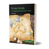 AUSTRALIA COINS - PIRATE GUIDE TO COLLECTING AUSTRALIAN COINS PAPERBACK: 2024-2025 EDITION