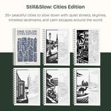 Still&Slow One Colour Colouring Book Cities Edition