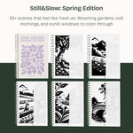 Still&Slow One Colour Colouring Book Spring Edition