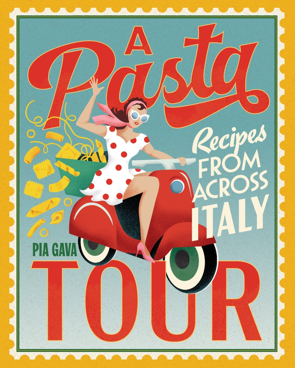 A Pasta Tour: Recipes from Across Italy by Pia Gava, cover