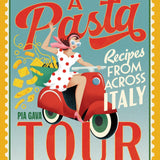 A Pasta Tour: Recipes from Across Italy by Pia Gava, cover