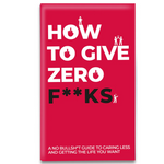 GIFT REPUBLIC - HOW TO GIVE ZERO F**KS