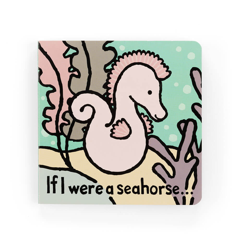 JELLYCAT - IF I WERE AN SEAHORSE BOARD BOOK