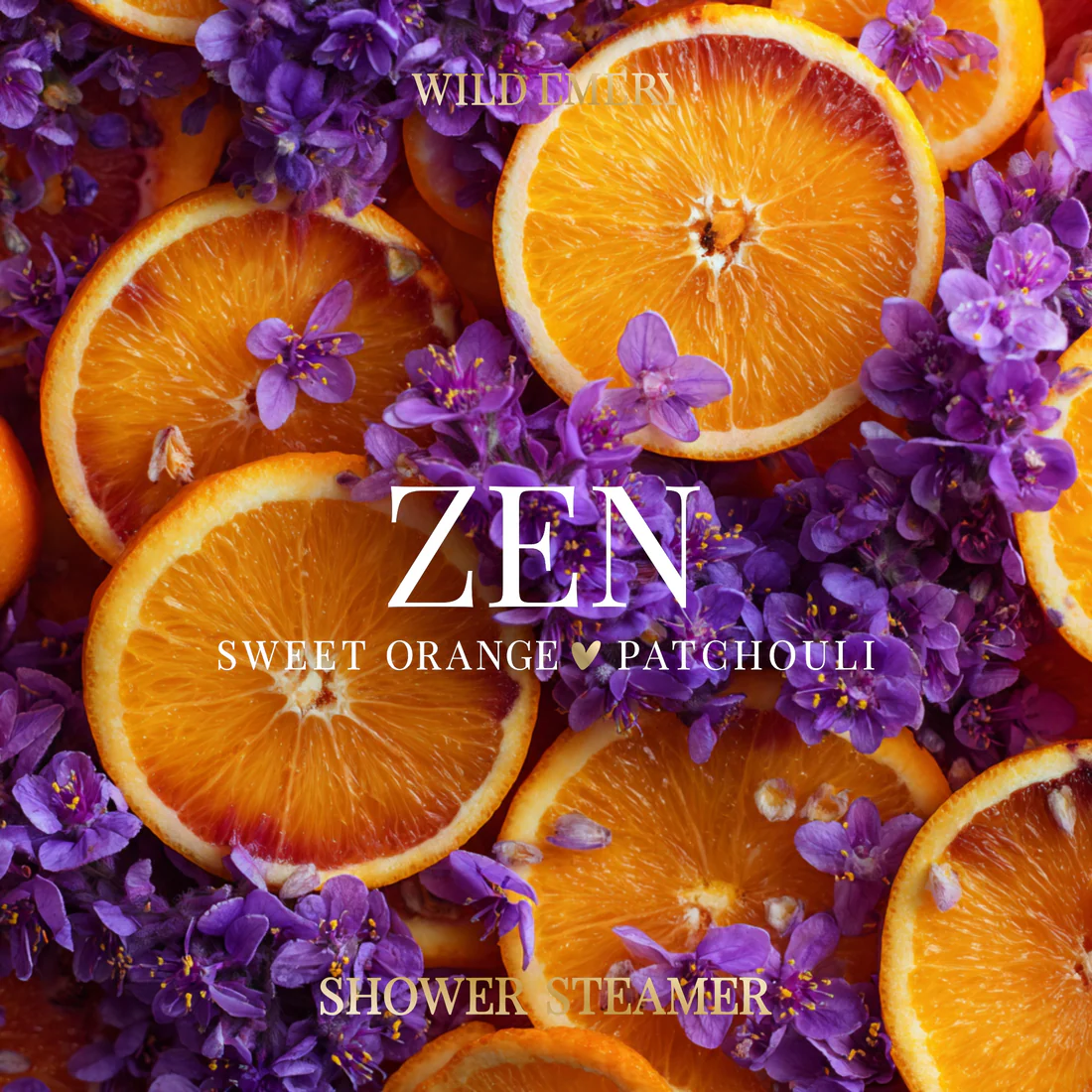 WILD EMERY - SHOWER STEAMER | ZEN