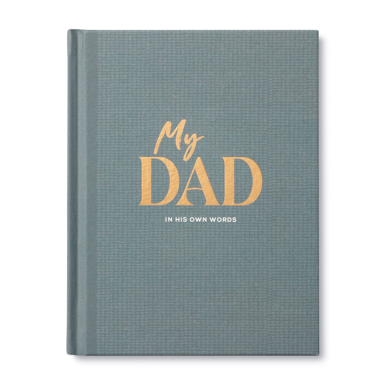 COMPENDIUM - MY DAD | IN HIS OWN WORDS