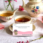 GETTING LOST - OVER THE TEA CUPS EDITION