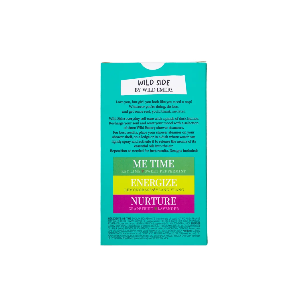 WILD EMERY - GIRL, YOU LOOK LIKE YOU NEED A NAP SHOWER STEAMER THREE PACK
