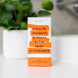 WILD EMERY - YOU'RE MY FAVOURITE B*TCH | SHOWER STEAMER 3 PACK