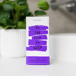 WILD EMERY - GO THE F**K TO SLEEP | SHOWER STEAMER 3 PACK