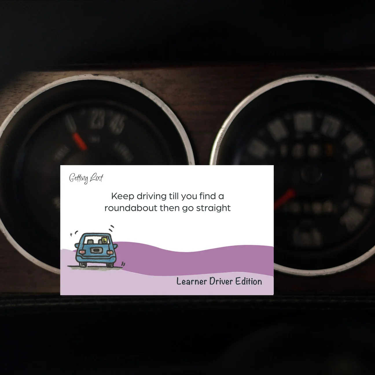 GETTING LOST - LEARNER DRIVER EDITION
