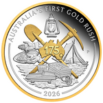 THE PERTH MINT - AUSTRALIA'S FIRST GOLD RUSH 175TH ANNIVERSARY 2026 1OZ SILVER PROOF GILDED COIN