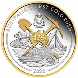 THE PERTH MINT - AUSTRALIA'S FIRST GOLD RUSH 175TH ANNIVERSARY 2026 1OZ SILVER PROOF GILDED COIN