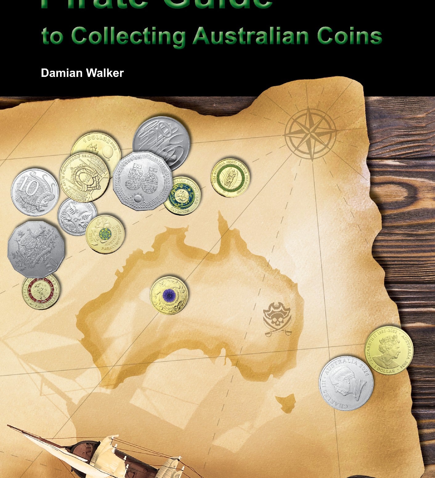 AUSTRALIA COINS - PIRATE GUIDE TO COLLECTING AUSTRALIAN COINS PAPERBACK: 2024-2025 EDITION