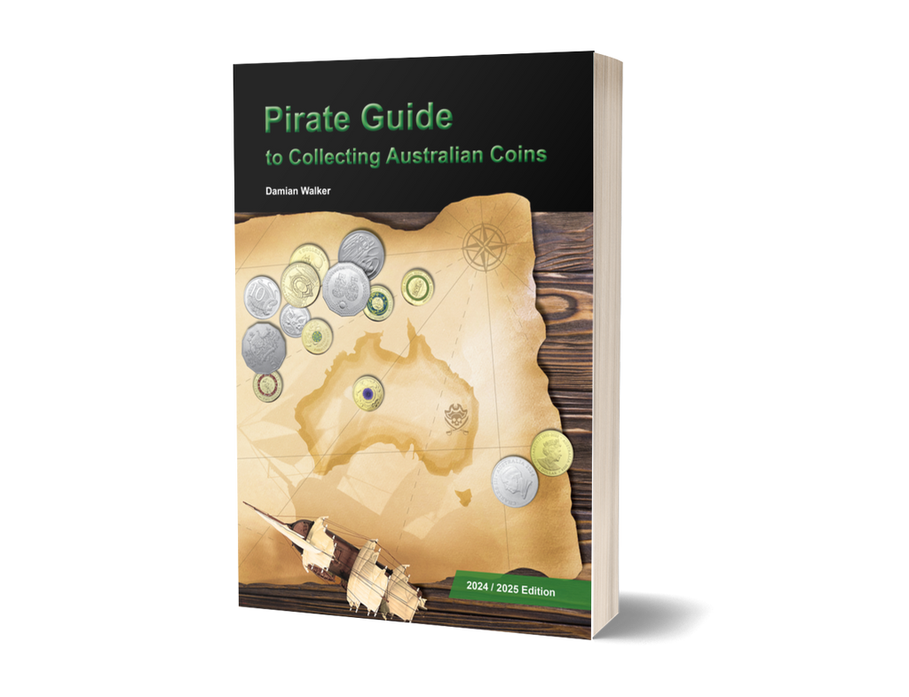 AUSTRALIA COINS - PIRATE GUIDE TO COLLECTING AUSTRALIAN COINS PAPERBACK: 2024-2025 EDITION