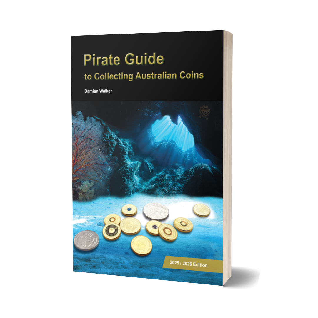 AUSTRALIA COINS - PIRATE GUIDE TO COLLECTING AUSTRALIAN COINS PAPERBACK: 2025-2026 EDITION