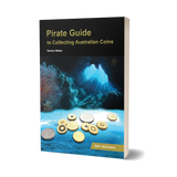 AUSTRALIA COINS - PIRATE GUIDE TO COLLECTING AUSTRALIAN COINS PAPERBACK: 2025-2026 EDITION