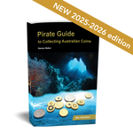 AUSTRALIA COINS - PIRATE GUIDE TO COLLECTING AUSTRALIAN COINS PAPERBACK: 2025-2026 EDITION
