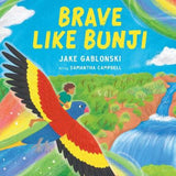BRAVE LIKE BUNJI