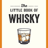 THE LITTLE BOOK OF WHISKY