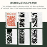 Still&Slow One Colour Colouring Book Summer Edition