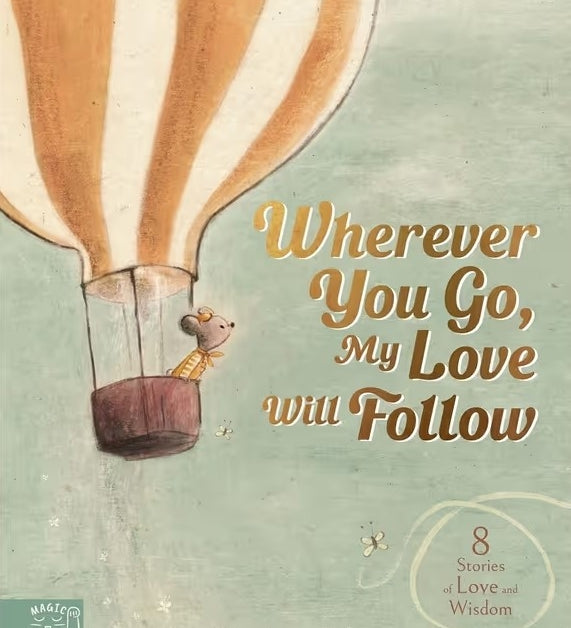 Wherever You Go, My Love Will Follow by Birgitta Sif, cover