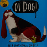OI DOG!